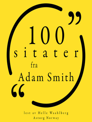 cover image of 100 sitater fra Adam Smith